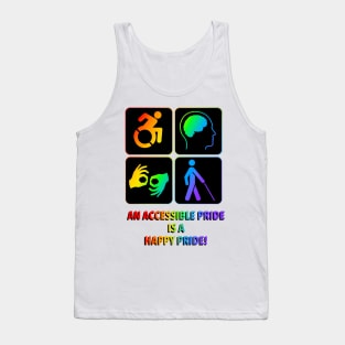 An accessible Pride is a happy Pride! Tank Top